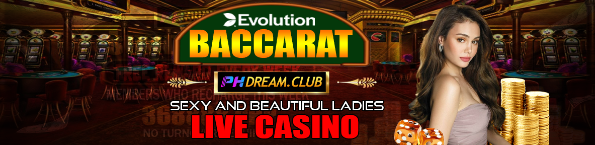 PHDream’s Evolution Baccarat Promotion on dreamplay.ph