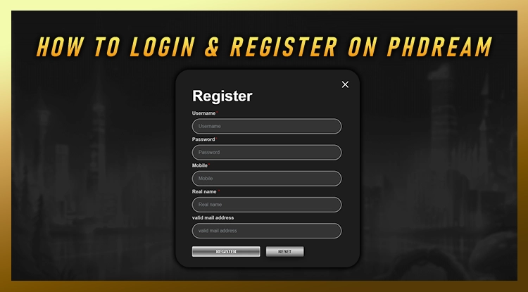 How to Login & Register on PHDream