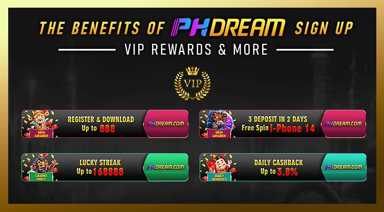 The Benefits of PHDream Sign Up: VIP Rewards & More